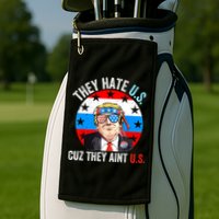 They Hate Us Cuz They Aint Us Funny 4th Of July USA Golf Towel