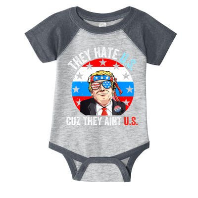They Hate Us Cuz They Aint Us Funny 4th Of July USA Infant Baby Jersey Bodysuit
