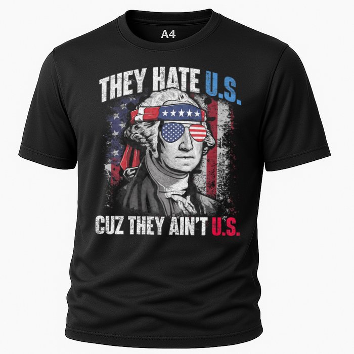 They Hate Us Cuz They AinT Us Usa American Flag 4th Of July Cooling Performance Crew T-Shirt