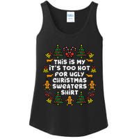 Too Hot Ugly Christmas Sweaters Funny Xmas Family Ladies Essential Tank