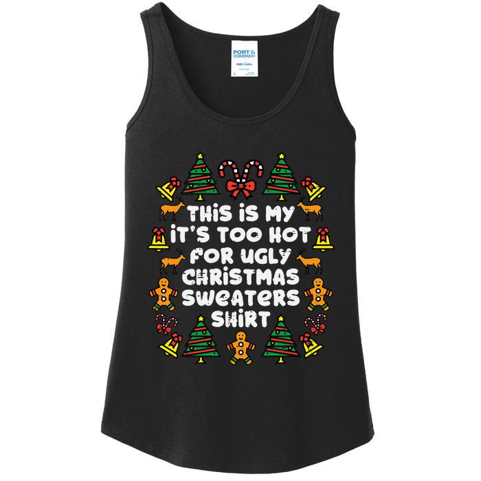 Too Hot Ugly Christmas Sweaters Funny Xmas Family Ladies Essential Tank