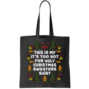 Too Hot Ugly Christmas Sweaters Funny Xmas Family Tote Bag