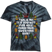 Too Hot Ugly Christmas Sweaters Funny Xmas Family Kids Tie-Dye T-Shirt