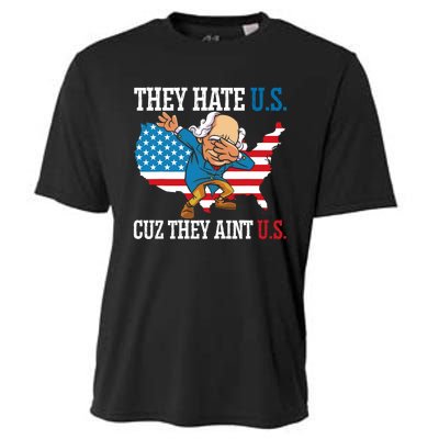 They Hate Us Cuz They AinT Us America Usa Flag 4th Of July Cooling Performance Crew T-Shirt