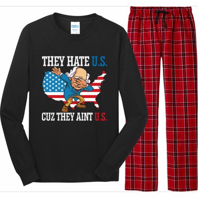 They Hate Us Cuz They AinT Us America Usa Flag 4th Of July Long Sleeve Pajama Set