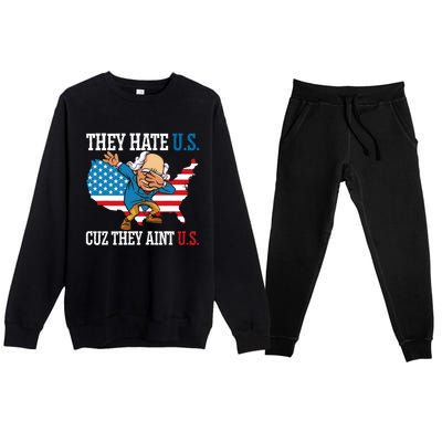 They Hate Us Cuz They AinT Us America Usa Flag 4th Of July Premium Crewneck Sweatsuit Set