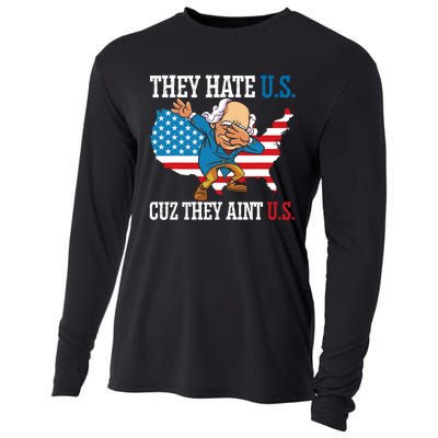 They Hate Us Cuz They AinT Us America Usa Flag 4th Of July Cooling Performance Long Sleeve Crew