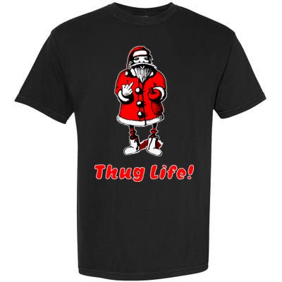 Thug Life Santa Claus Finger Christmas Garment-Dyed Heavyweight T-Shirt