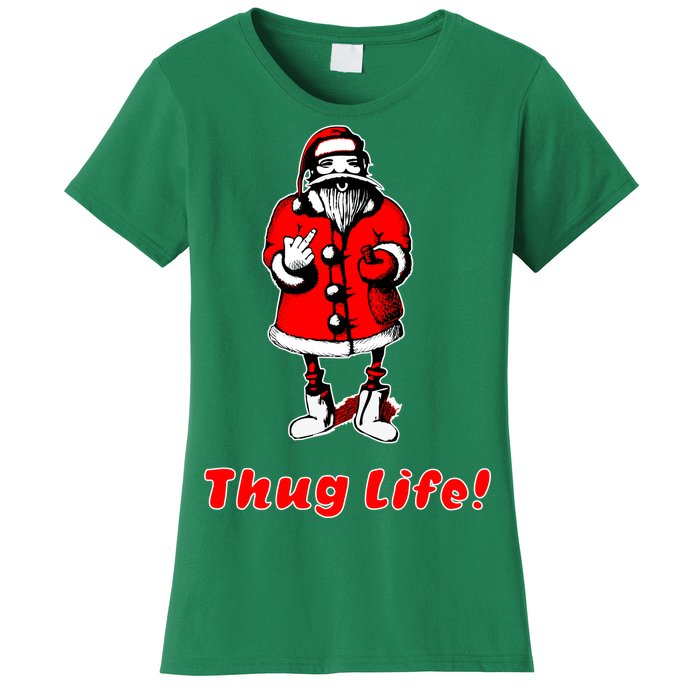 Thug Life Santa Claus Finger Christmas Women's T-Shirt