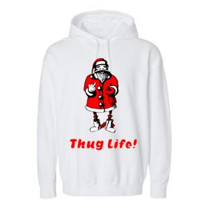 Thug Life Santa Claus Finger Christmas Garment-Dyed Fleece Hoodie