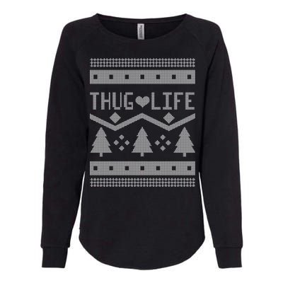 Thug Life Ugly Christmas Sweater Womens California Wash Sweatshirt