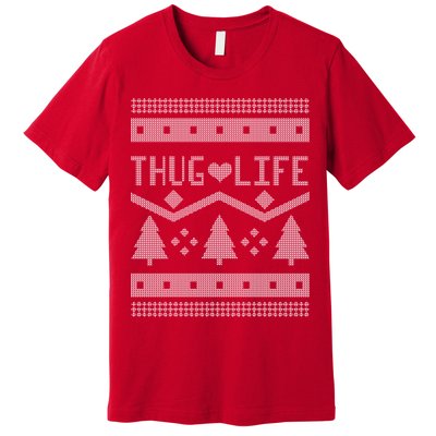 Thug Life Ugly Christmas Sweater Premium T-Shirt