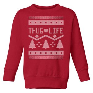 Thug Life Ugly Christmas Sweater Toddler Sweatshirt