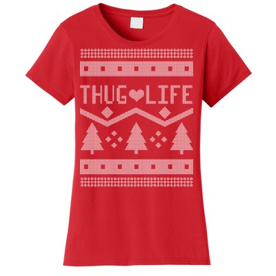 Thug Life Ugly Christmas Sweater Women's T-Shirt