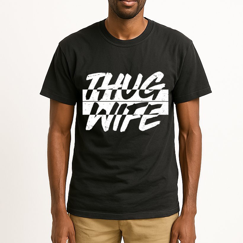 Thug Wife Tall T-Shirt