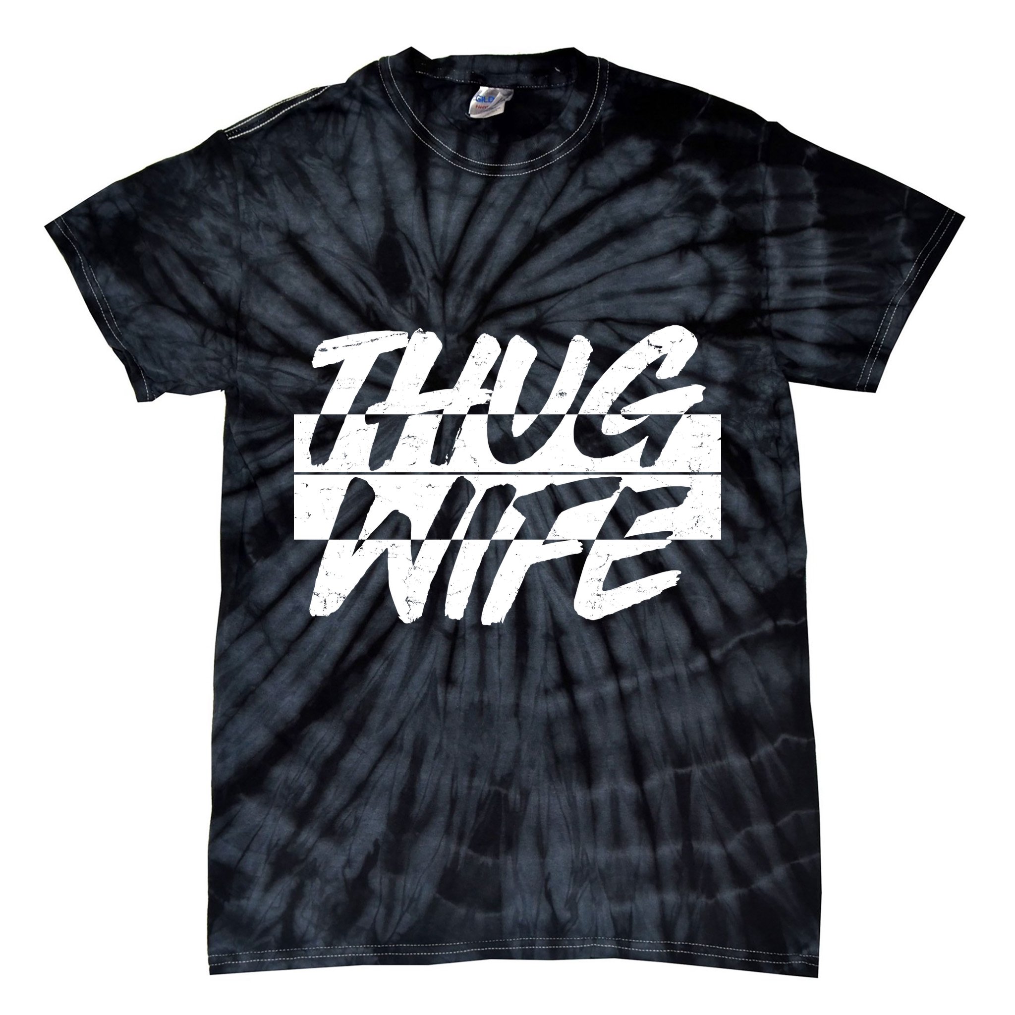 Thug Wife Tie-Dye T-Shirt