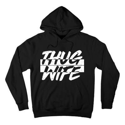 Thug Wife Tall Hoodie