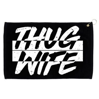 Thug Wife Grommeted Golf Towel