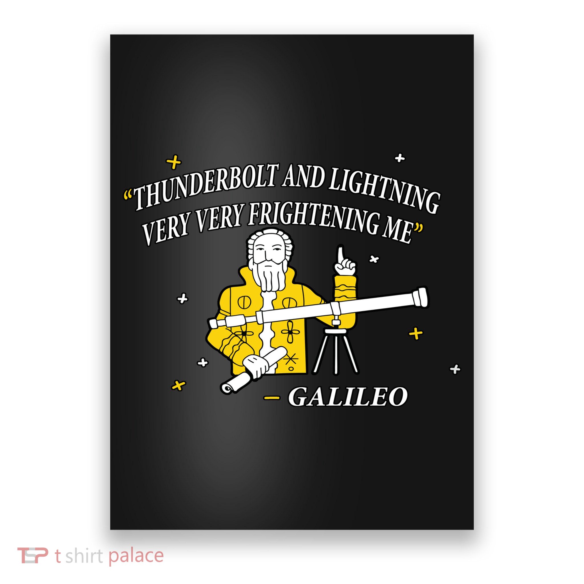 Thunderbolt and Lightning Galileo Poster