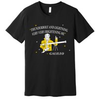 Thunderbolt and Lightning Galileo Premium T-Shirt