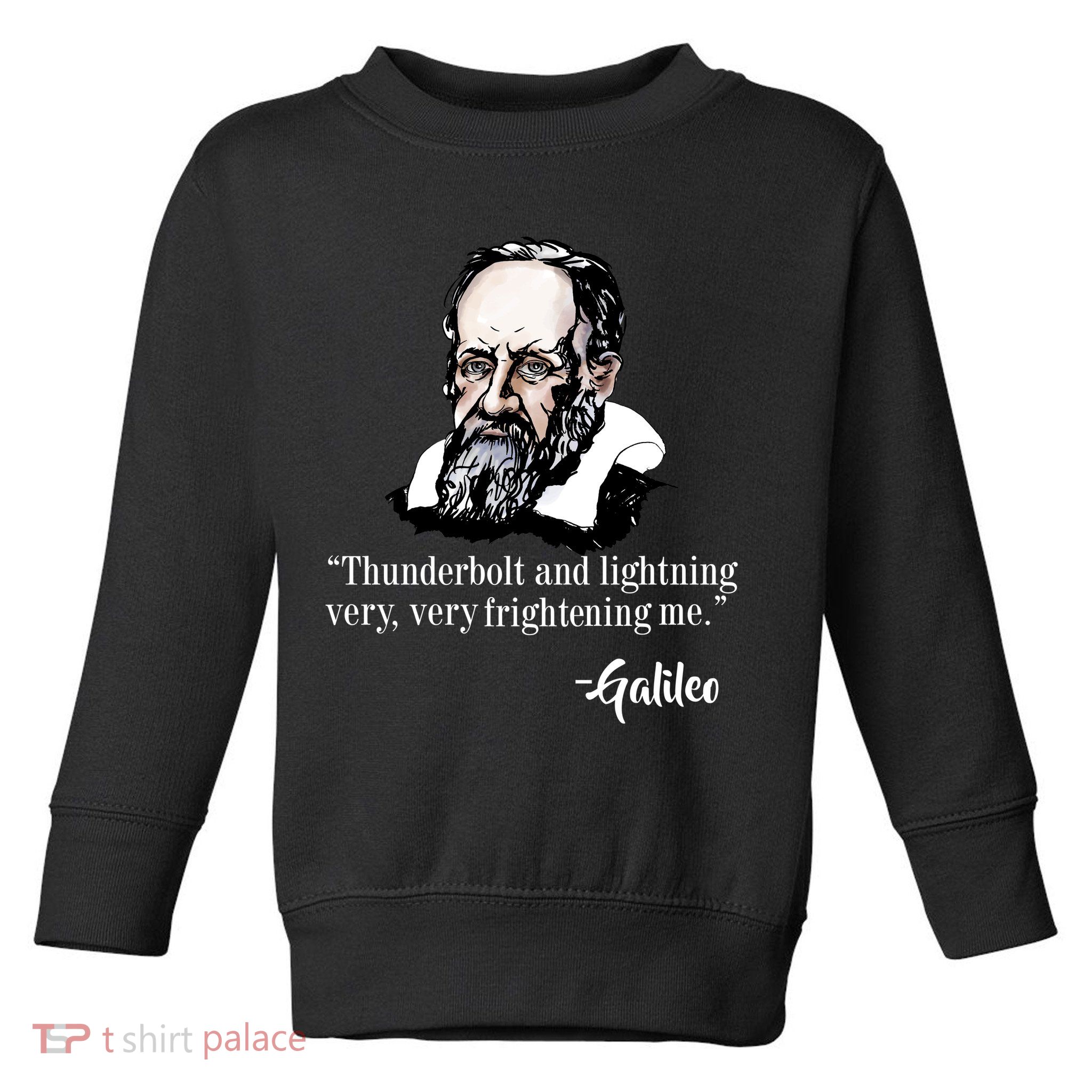 Thunderbolt Lightning Galileo Toddler Sweatshirt