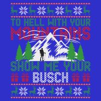 To Hell With Your Mountains Show Me Your Busch Ugly Sweater Great Gift Short Acrylic Beanie