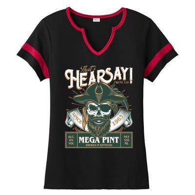 That's Hearsay Wine Co Company Mega Pint Ladies Halftime Notch Neck Tee