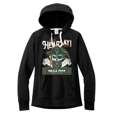 That's Hearsay Wine Co Company Mega Pint Women's Fleece Hoodie