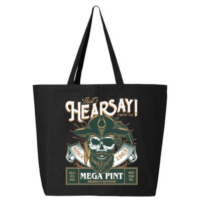 That's Hearsay Wine Co Company Mega Pint 25L Jumbo Tote