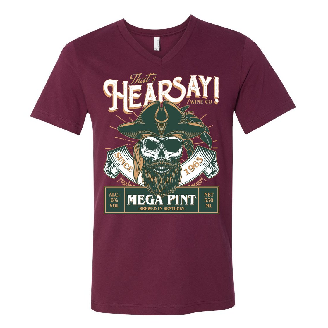 That's Hearsay Wine Co Company Mega Pint V-Neck T-Shirt