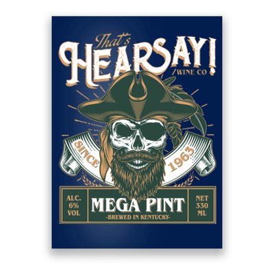 That's Hearsay Wine Co Company Mega Pint Poster