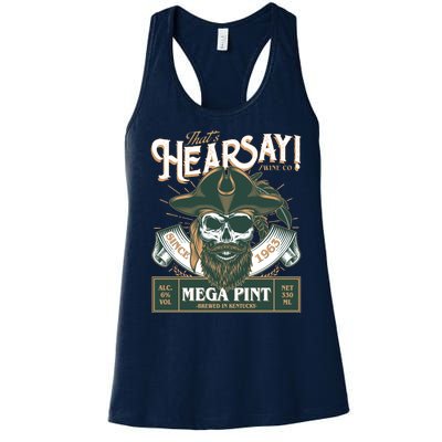 That's Hearsay Wine Co Company Mega Pint Women's Racerback Tank