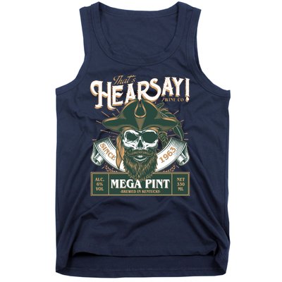 That's Hearsay Wine Co Company Mega Pint Tank Top