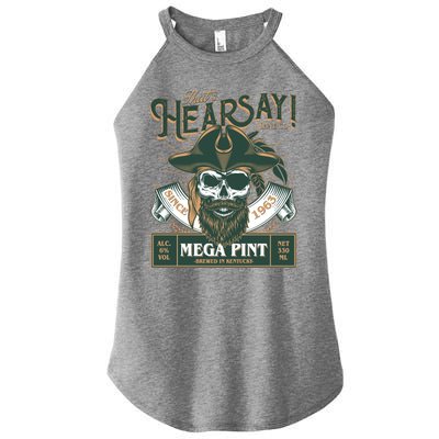 That's Hearsay Wine Co Company Mega Pint Women's Perfect Tri Rocker Tank