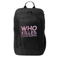 Tom Hanks Who Killed Isaac Kappy City Backpack