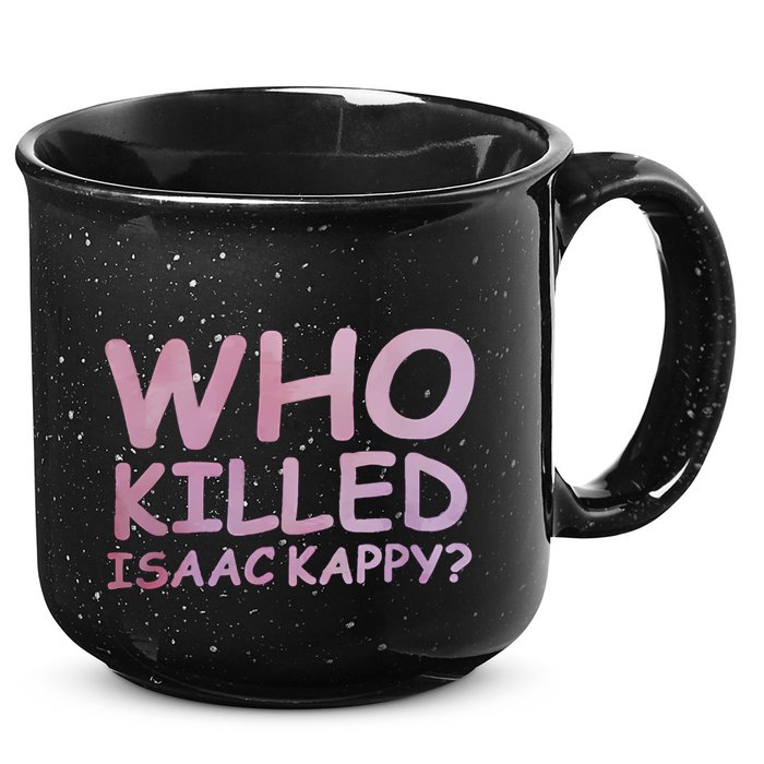 Tom Hanks Who Killed Isaac Kappy 15oz Campfire Ceramic Mug