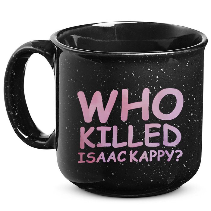Tom Hanks Who Killed Isaac Kappy 15oz Campfire Ceramic Mug