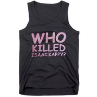 Tom Hanks Who Killed Isaac Kappy Tank Top