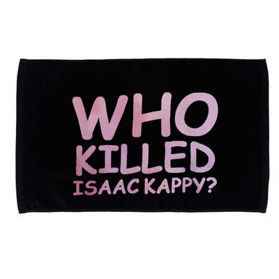 Tom Hanks Who Killed Isaac Kappy Microfiber Hand Towel