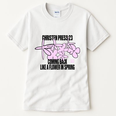 Tobin Heath Wearing Christen Press 23 Coming Back Like A Flower In Spring Tall T-Shirt