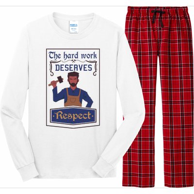 The Hard Work Deserves Respect Long Sleeve Pajama Set