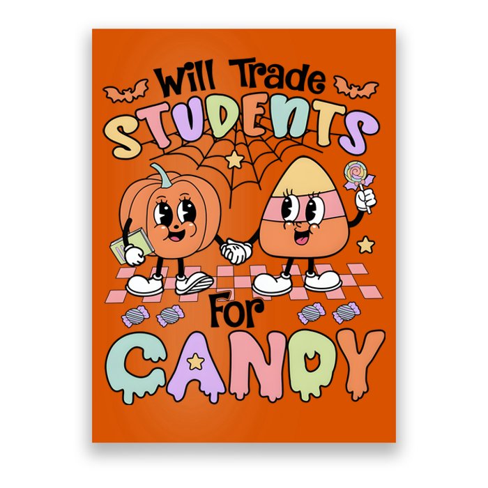 Teacher Halloween Will Trade Students For Candy Retro Poster