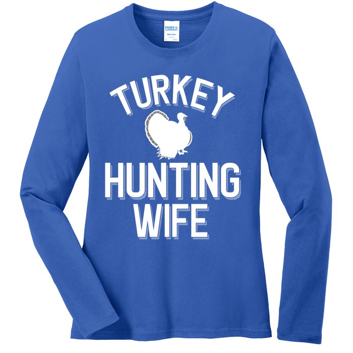 Turkey Hunting Wife Cool Turkey Hunting Family Gift Ladies Long Sleeve Shirt