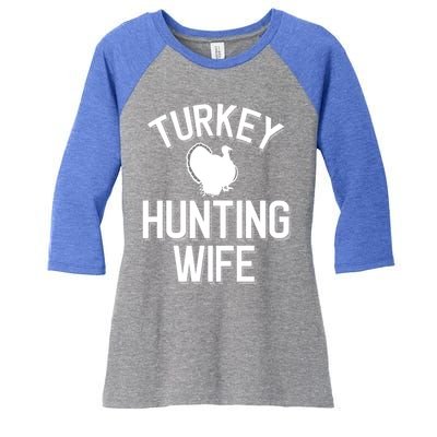 Turkey Hunting Wife Cool Turkey Hunting Family Gift Women's Tri-Blend 3/4-Sleeve Raglan Shirt