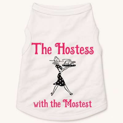 The Hostess With The Mostest Doggie Tank