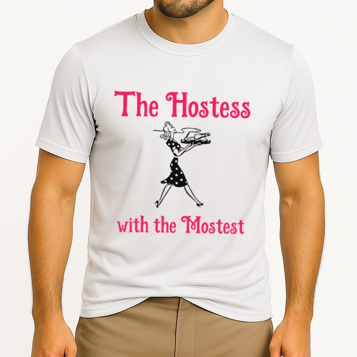 The Hostess With The Mostest Performance Shirt