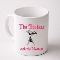 The Hostess With The Mostest Mug
