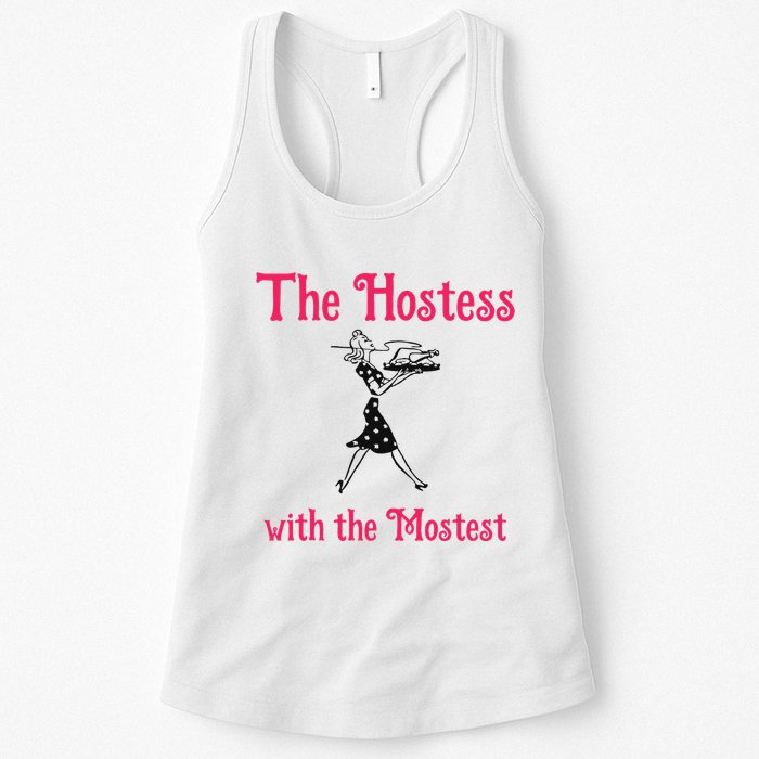 The Hostess With The Mostest Womens Tank Top