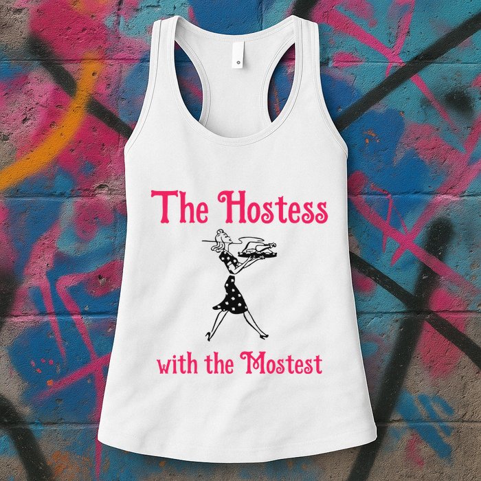 The Hostess With The Mostest Womens Tank Top