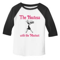 The Hostess With The Mostest Toddler Fine Jersey T-Shirt